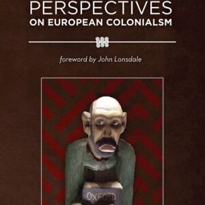 African Perspectives on European Colonialism