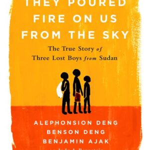 They Poured Fire on Us From the Sky